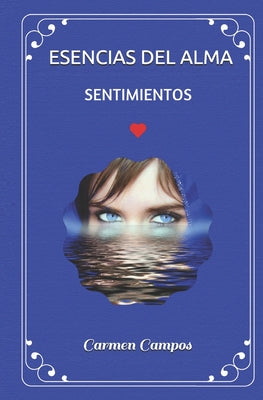 Esencias del Alma: Sentimientos