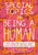 Special Topics in Being a Human: A Queer and Tender Guide to Things I've Learned the Hard Way about Caring for People, Including Myself