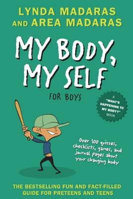 My Body, My Self for Boys: Revised Edition