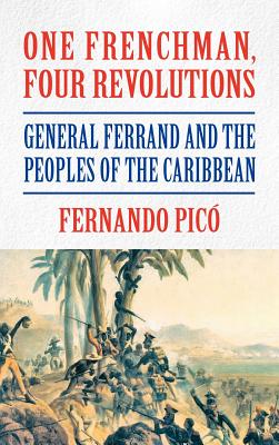 One Frenchman, Four Revolutions