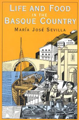 Life and Food in the Basque Country