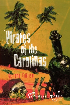 Pirates of the Carolinas, Second Edition