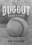 Dugout Devotions: Inspirational Hits from Mlb's Best: Inspirational Hits from Mlb's Best