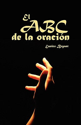 El ABC de la Oración