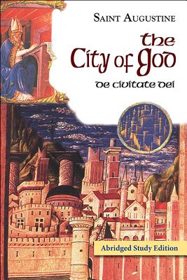 The City of God Abridged Study Edition