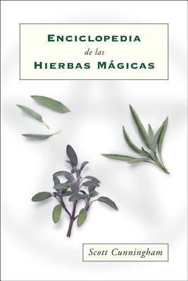 Enciclopedia de Las Hierbas Mágicas