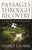 Passages Through Recovery: An Action Plan for Preventing Relapse