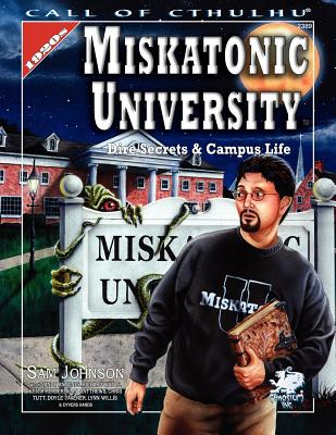 Miskatonic University: A Handbook to the Pride of Arkham