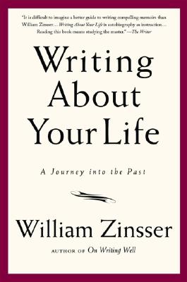 Writing about Your Life: A Journey Into the Past