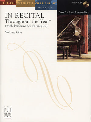 In Recital(r) Throughout the Year, Vol 1 Bk 6: With Performance Strategies