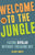 Welcome to the Jungle, Revised Edition: Facing Bipolar Without Freaking Out