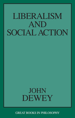 Liberalism and Social Action