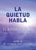 La Quietud Habla: Stillness Speaks, Spanish-Language Edition