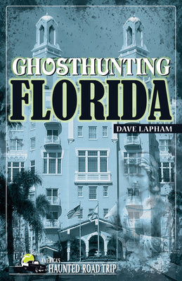 Ghosthunting Florida