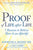 Proof of Life After Life: 7 Reasons to Believe There Is an Afterlife