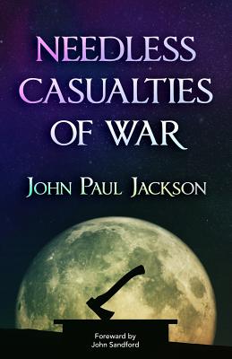 Needless Casualties of War