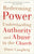 Redeeming Power: Understanding Authority and Abuse in the Church