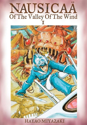 Nausicaa of the Valley of the Wind: Volume 1