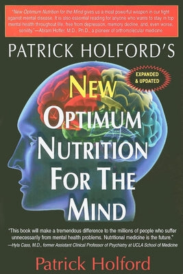 New Optimum Nutrition for the Mind