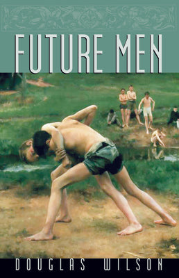 Future Men: Raising Boys to Fight Giants