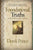 Foundational Truths for Christian Living: Everything You Need to Know to Live a Balanced, Spirit-Filled Life