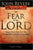 The Fear of the Lord: Discover the Key to Intimately Knowing God