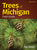 Trees of Michigan Field Guide