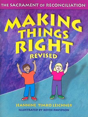 Making Things Right, Revised