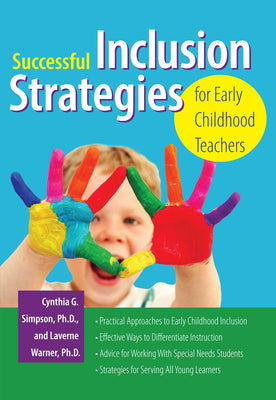 Successful Inclusion Strategies for Early Childhood Teachers