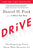 Drive: The Surprising Truth about What Motivates Us