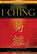 The Complete I Ching -- 10th Anniversary Edition: The Definitive Translation by Taoist Master Alfred Huang