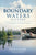 A Boundary Waters History: Canoeing Across Time