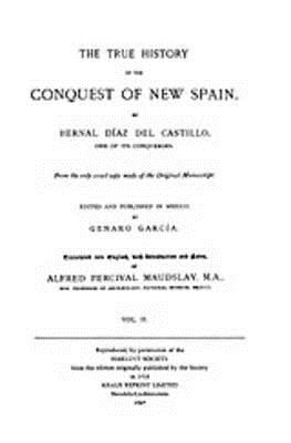 The True History of the Conquest of New Spain, Volume 2