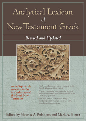 Analytical Lexicon of New Testament Greek: Revised and Updated