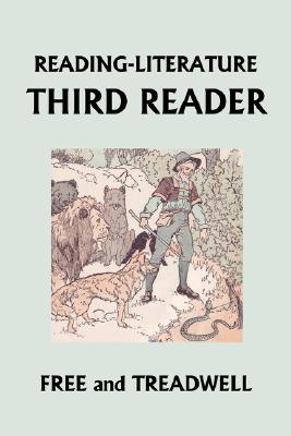 READING-LITERATURE Third Reader (Yesterday's Classics)