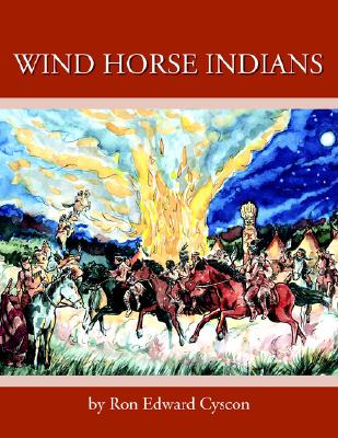 Wind Horse Indians