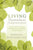 Living Nonviolent Communication: Practical Tools to Connect and Communicate Skillfully in Every Situation