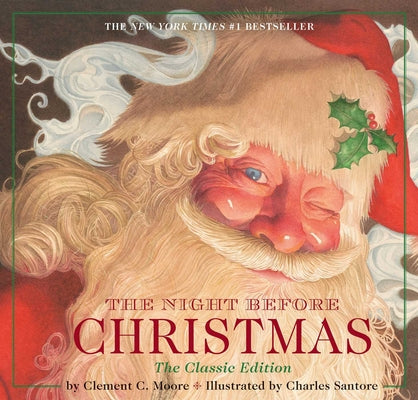 The Night Before Christmas Hardcover: The Classic Edition, the New York Times Bestseller (Christmas Book)