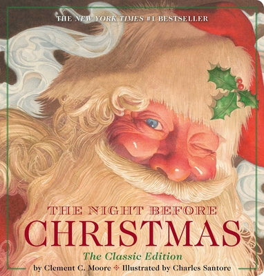 The Night Before Christmas Oversized Padded Board Book: The Classic Edition (the New York Times Bestseller)