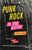 Punk Rock: An Oral History