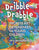 Dribble Drabble: Process Art Experiences for Young Children