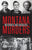 Montana Murders: Notorious and Unsolved