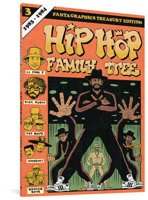 Hip Hop Family Tree Book 3: 1983-1984