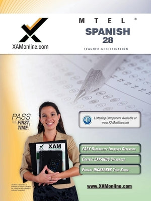 MTEL Spanish 28 Teacher Certification Test Prep Study Guide