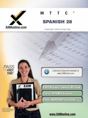 Mttc Spanish 28 Teacher Certification Test Prep Study Guide