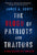 The Blood of Patriots and Traitors: Volume 2