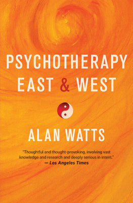 Psychotherapy East & West