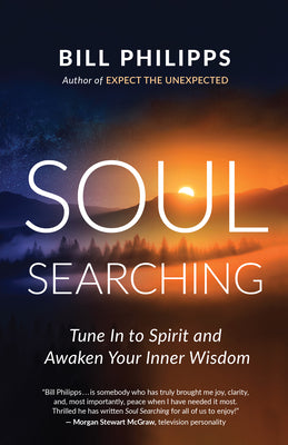 Soul Searching: Tune in to Spirit and Awaken Your Inner Wisdom