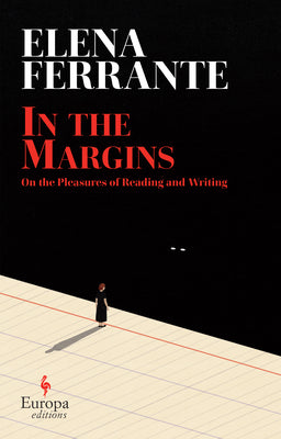 In the Margins: On the Pleasures of Reading and Writing