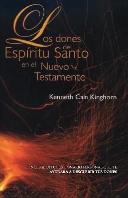 Los Dones del Espiritu Santo En El Nuevo Testamento